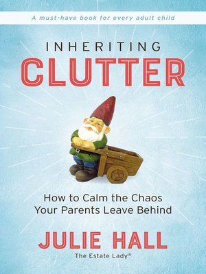 cover image of Inheriting Clutter